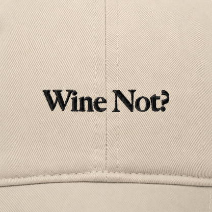 Cherie Code Wine Not Embroidered Dad Hat, Soft Cotton Unstructured Baseball Cap, Beige One Size Adjustable Wine Lover Gift Hat