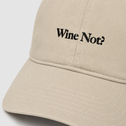 Cherie Code Wine Not Embroidered Dad Hat, Soft Cotton Unstructured Baseball Cap, Beige One Size Adjustable Wine Lover Gift Hat